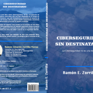 Ciberseguridad Sin Destinatario